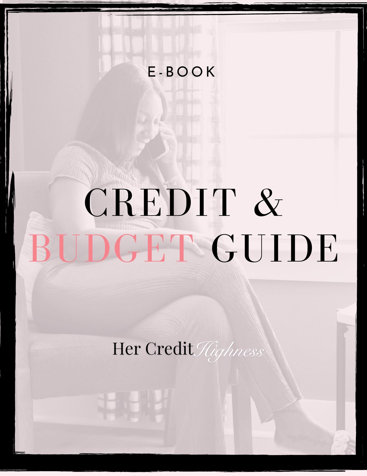 Credit and Budget Guide