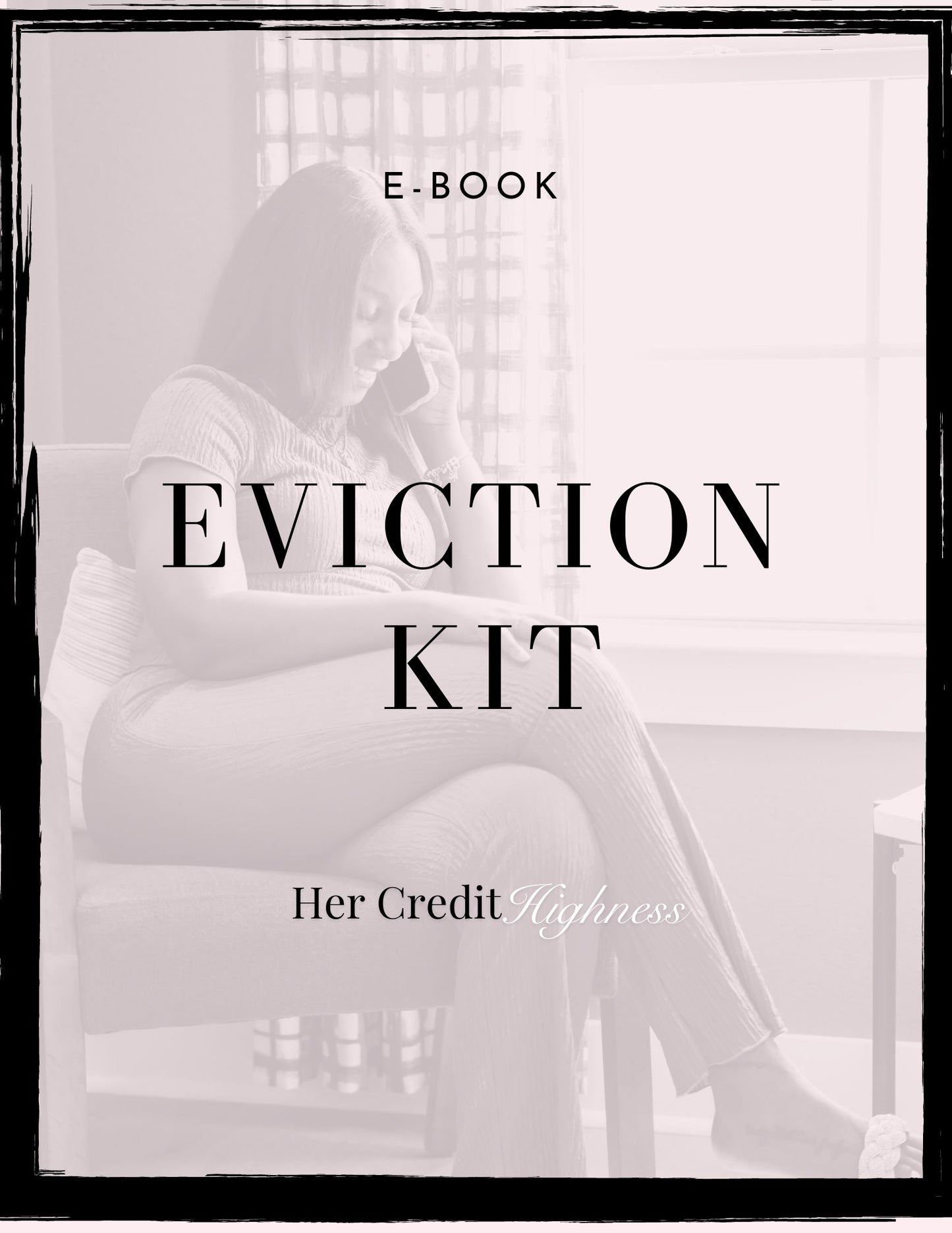 Eviction Kit