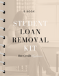 Student Loan Removal Kit